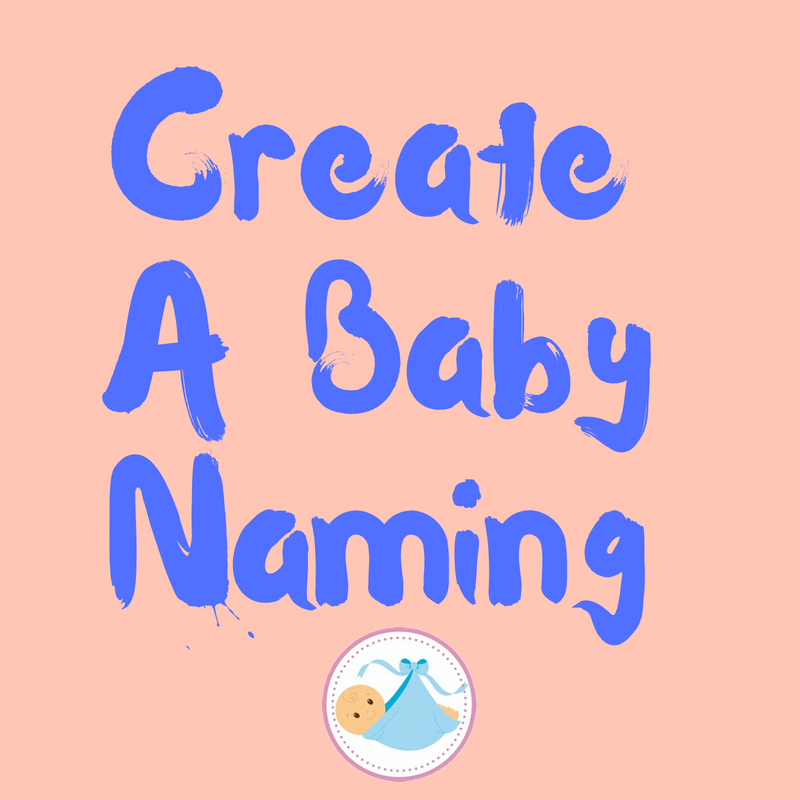 Create A Baby Naming
